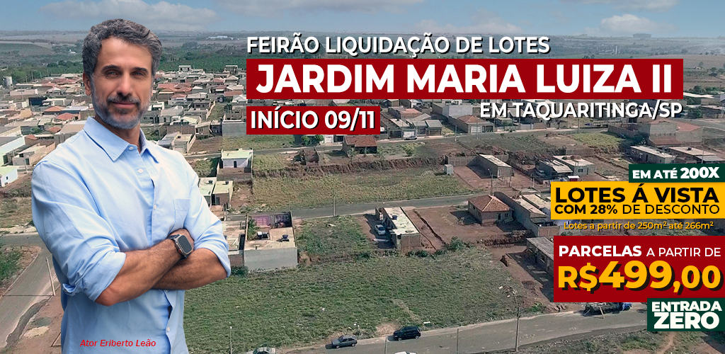 Feirão Liquidação de Lotes em Taquaritinga!